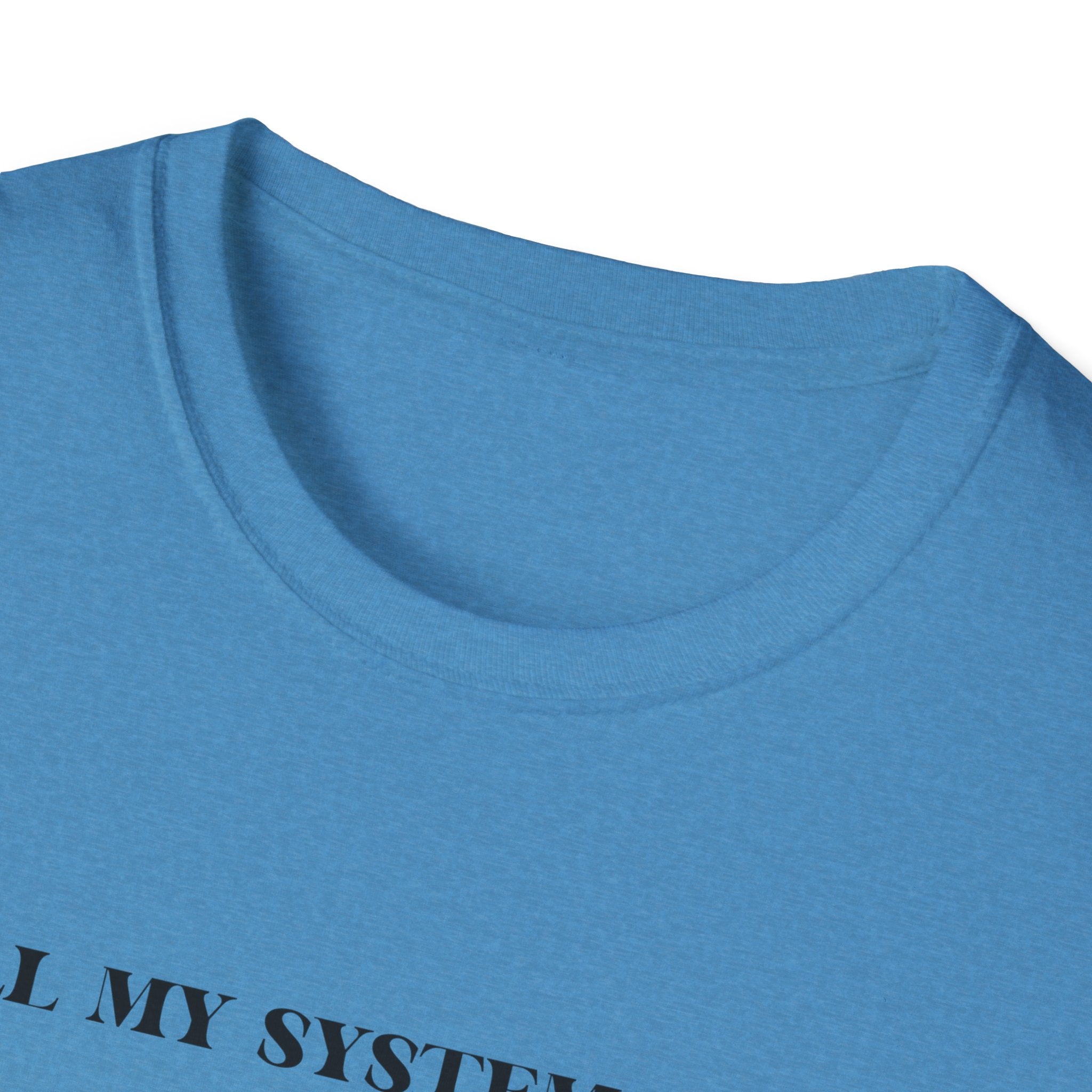 Nervous Dog T-Shirt – 'All My Systems Are Nervous' Graphic Tee