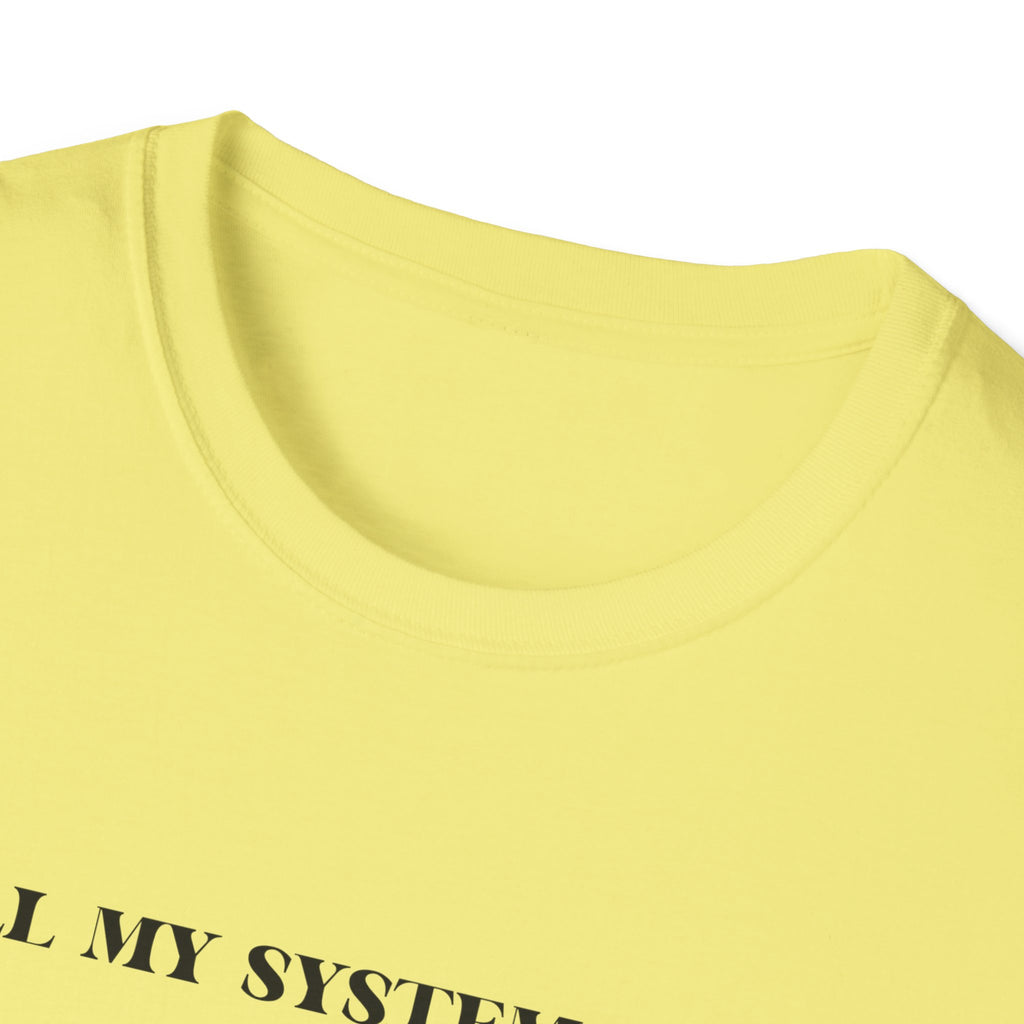 Nervous Dog T-Shirt – 'All My Systems Are Nervous' Graphic Tee