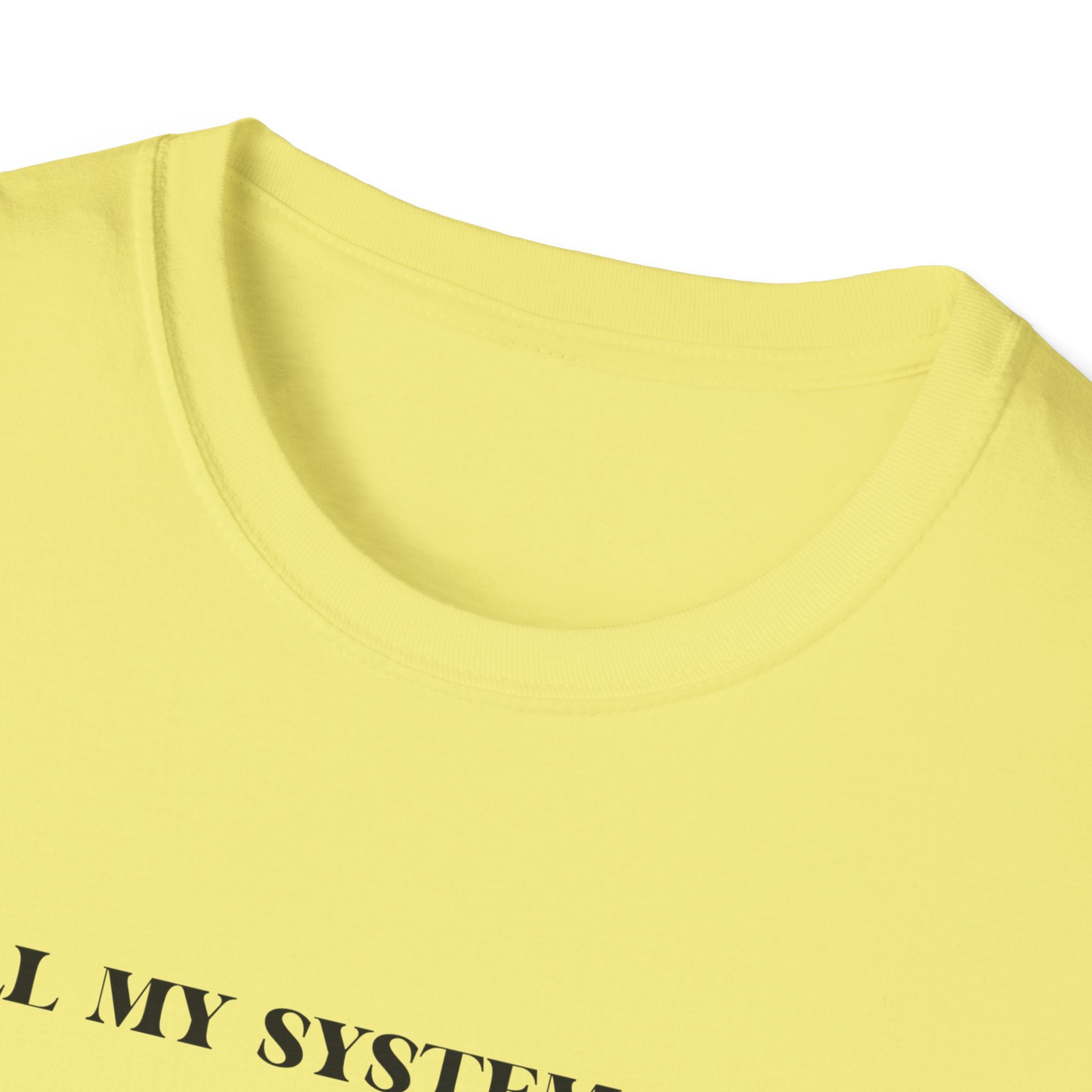 Nervous Dog T-Shirt – 'All My Systems Are Nervous' Graphic Tee