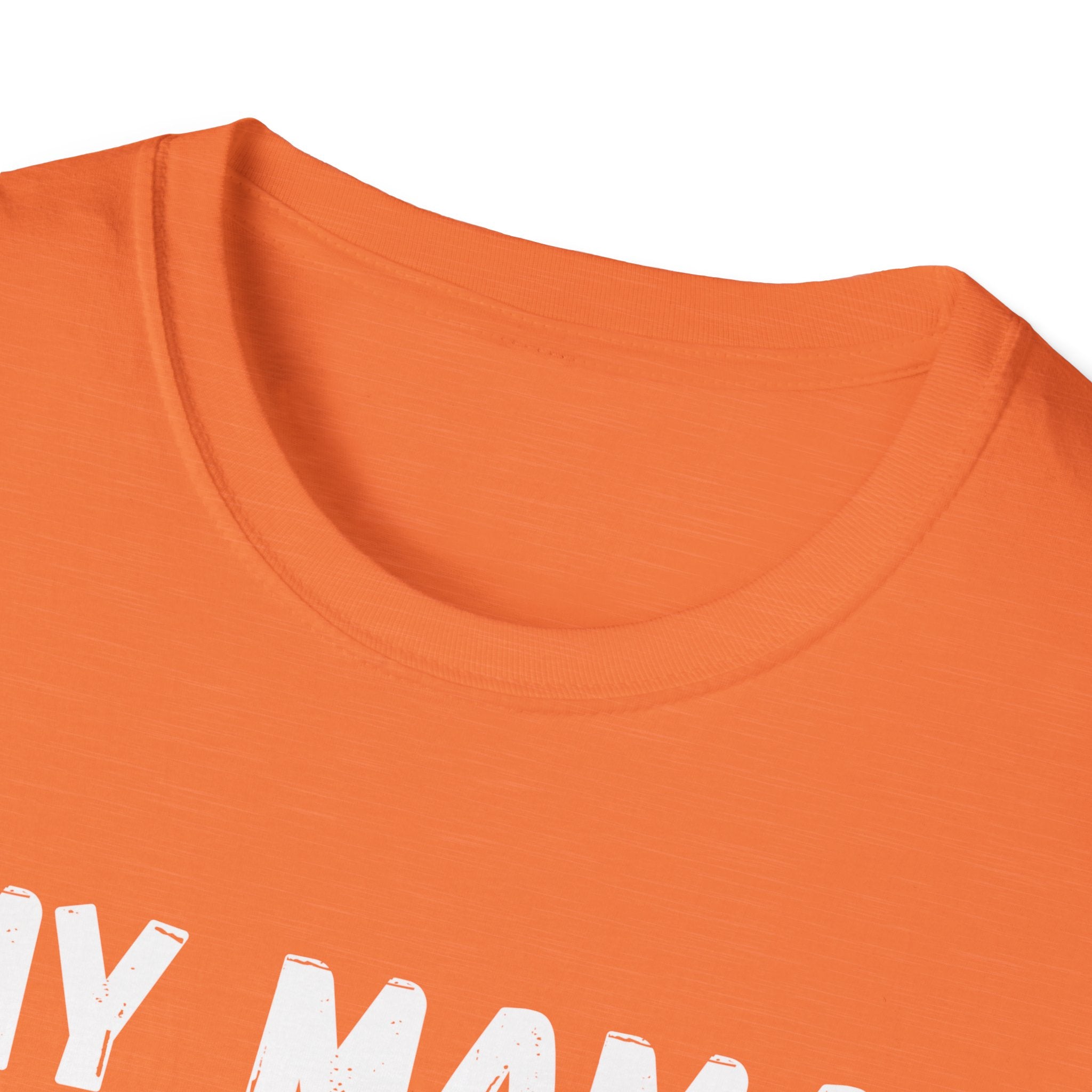 Funny Graphic T-Shirt — "My Mama Didn't Raise No Fool But If She Did It Was My Brother"