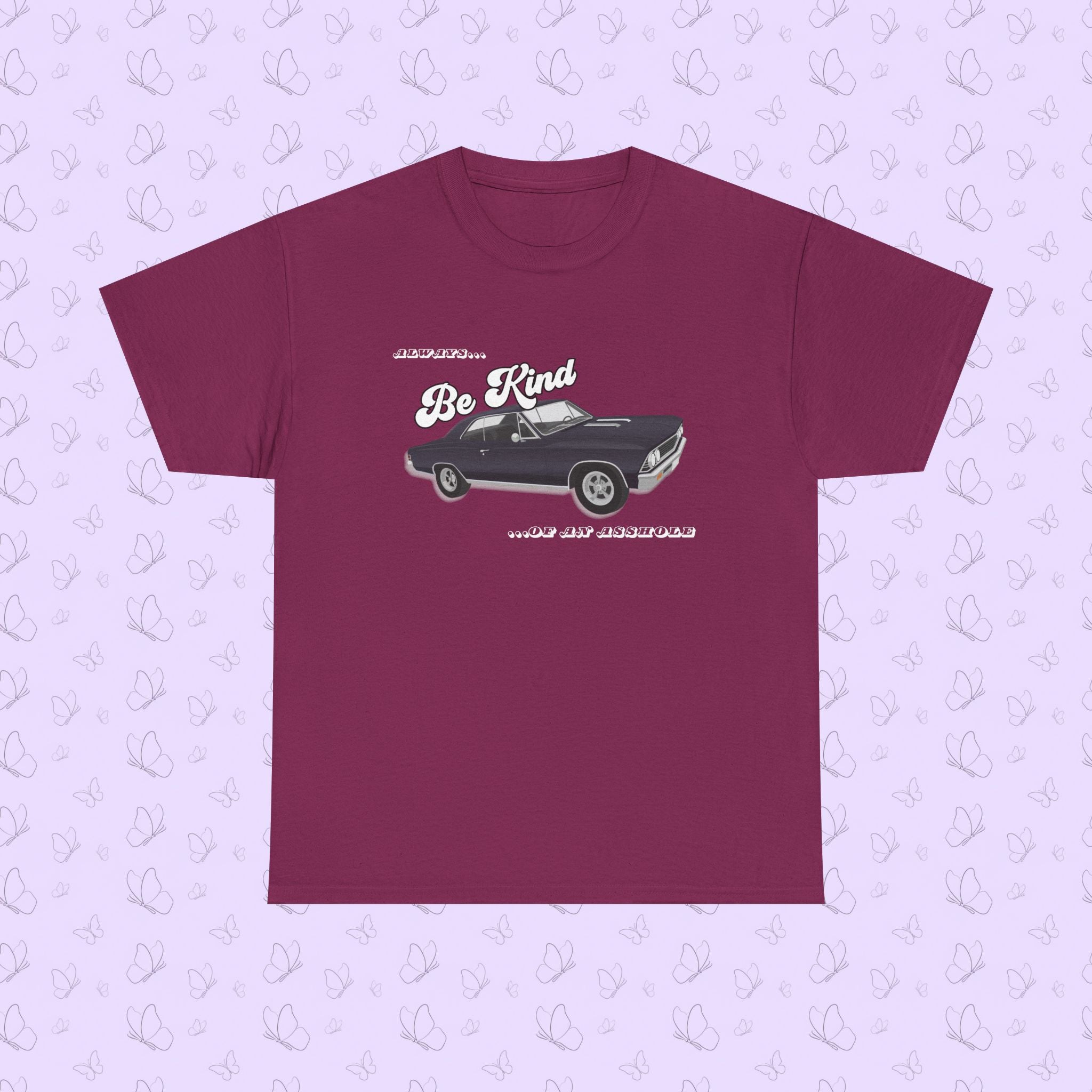'Always Be Kind (But an Asshole)' Graphic Tee