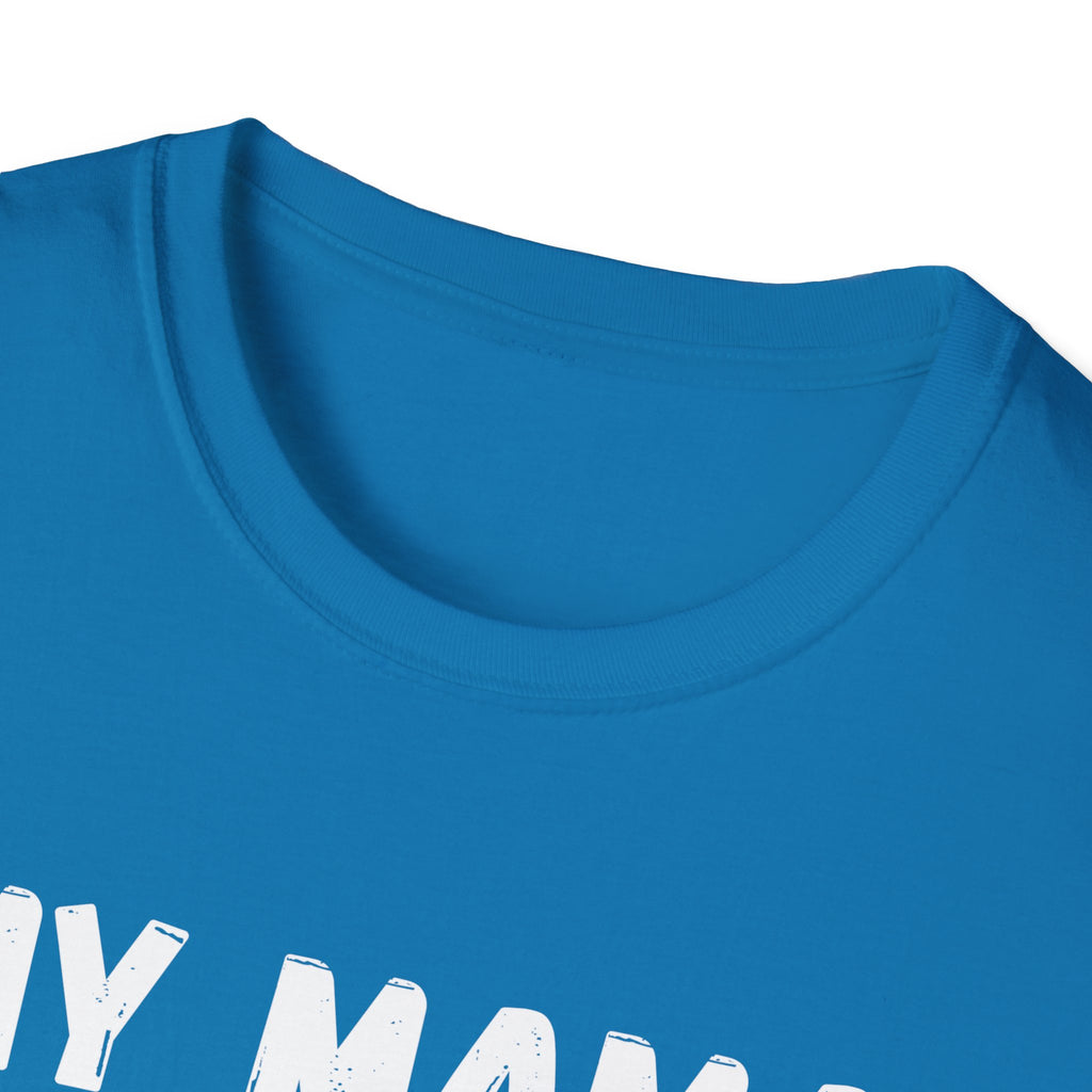Funny Graphic T-Shirt — "My Mama Didn't Raise No Fool But If She Did It Was My Brother"