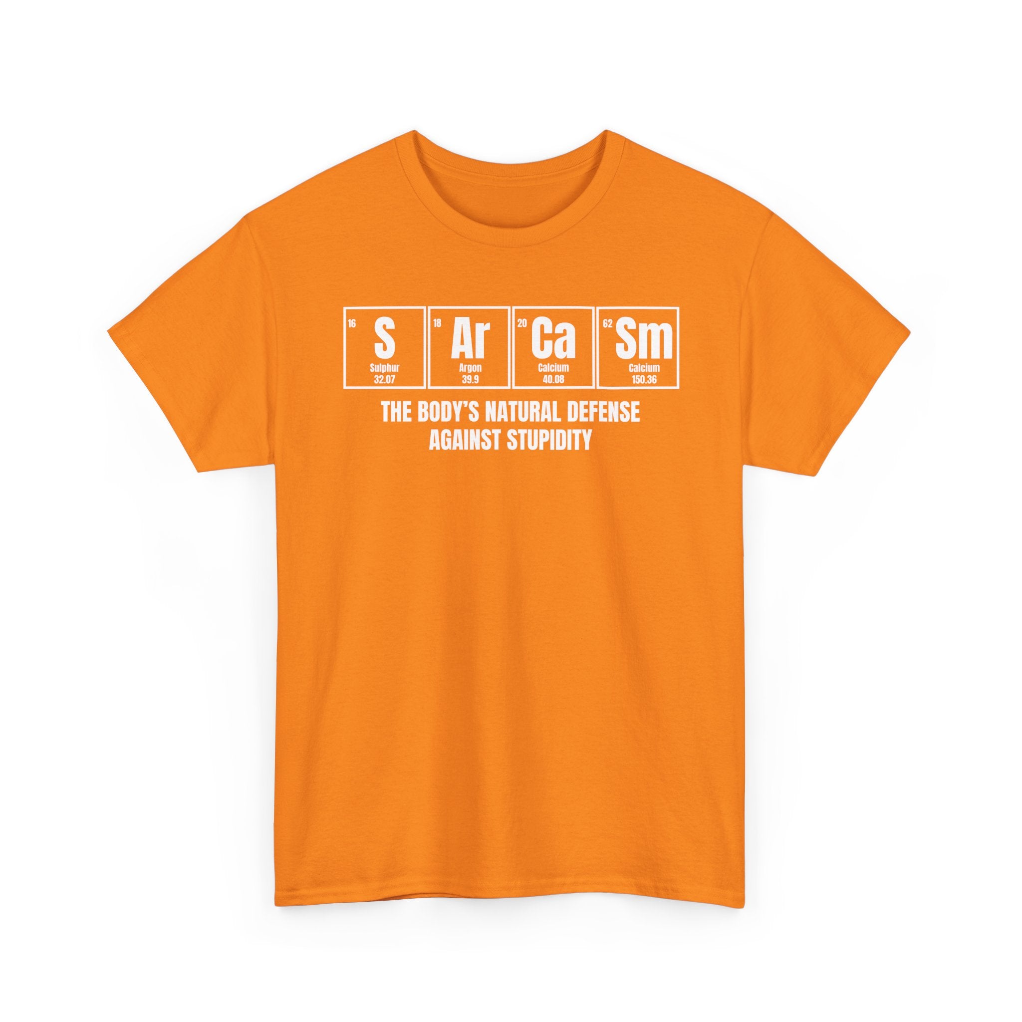 Sarcasm Defense Tee — "Sarcasm: The Body's Natural Defense Against Stupidity"