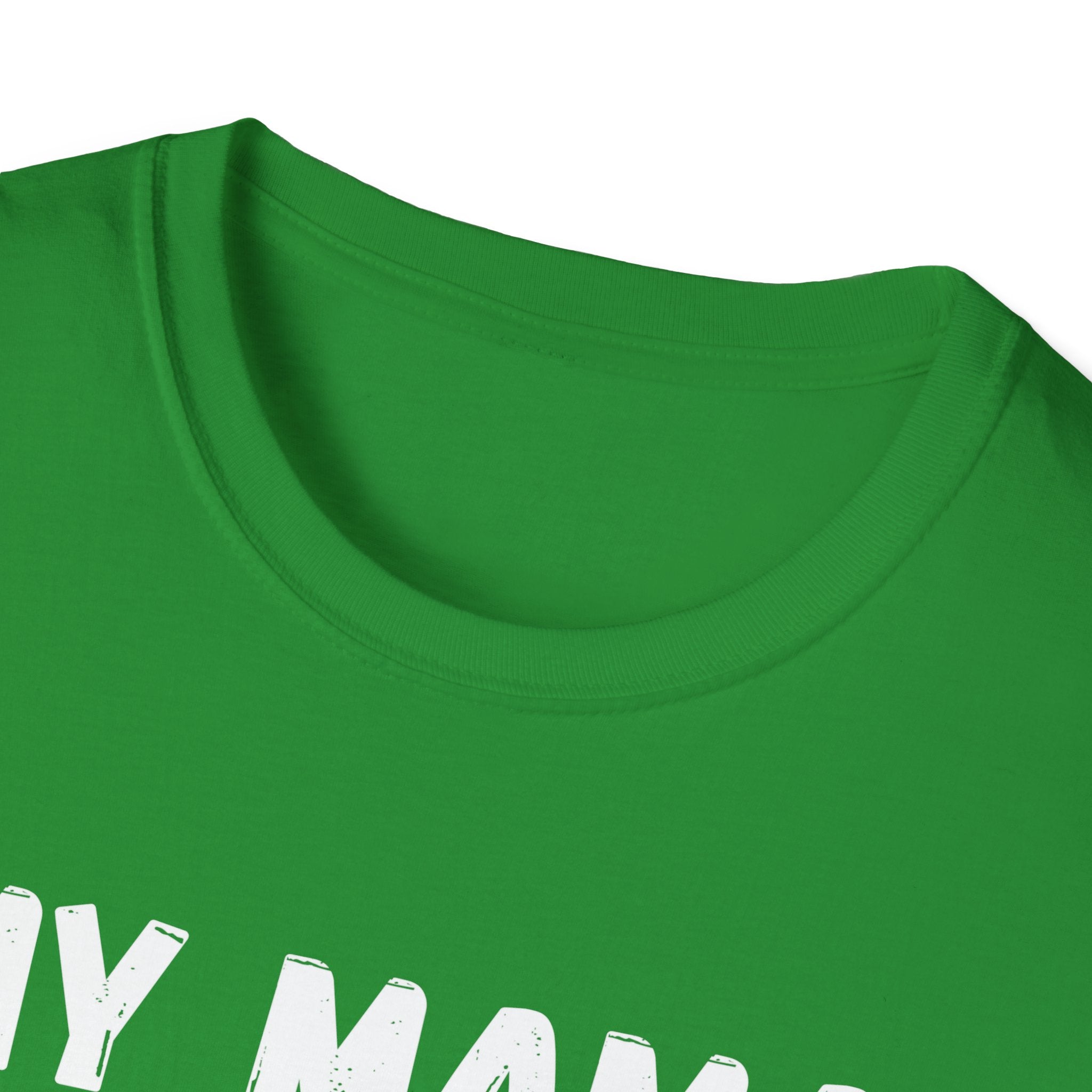 Funny Graphic T-Shirt — "My Mama Didn't Raise No Fool But If She Did It Was My Brother"
