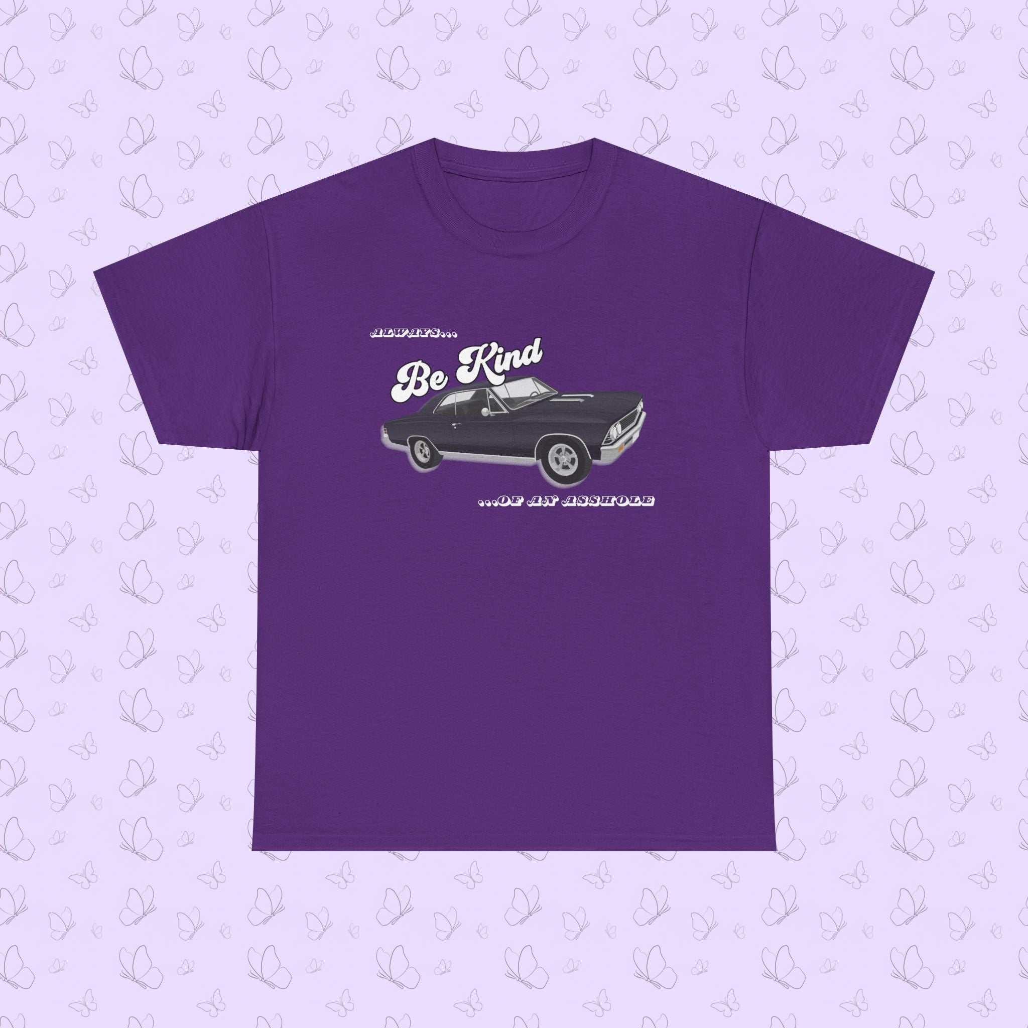 'Always Be Kind (But an Asshole)' Graphic Tee