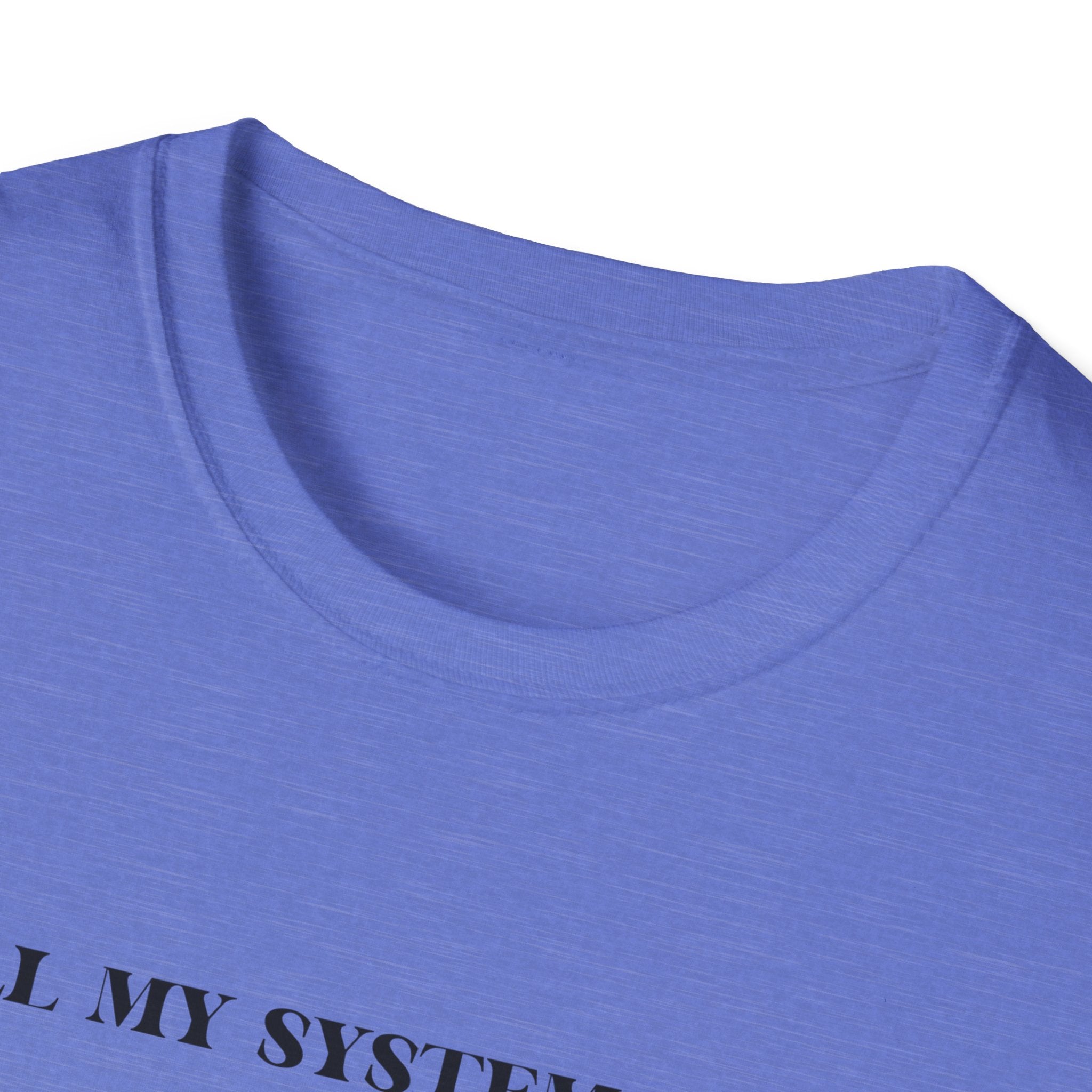 Nervous Dog T-Shirt – 'All My Systems Are Nervous' Graphic Tee