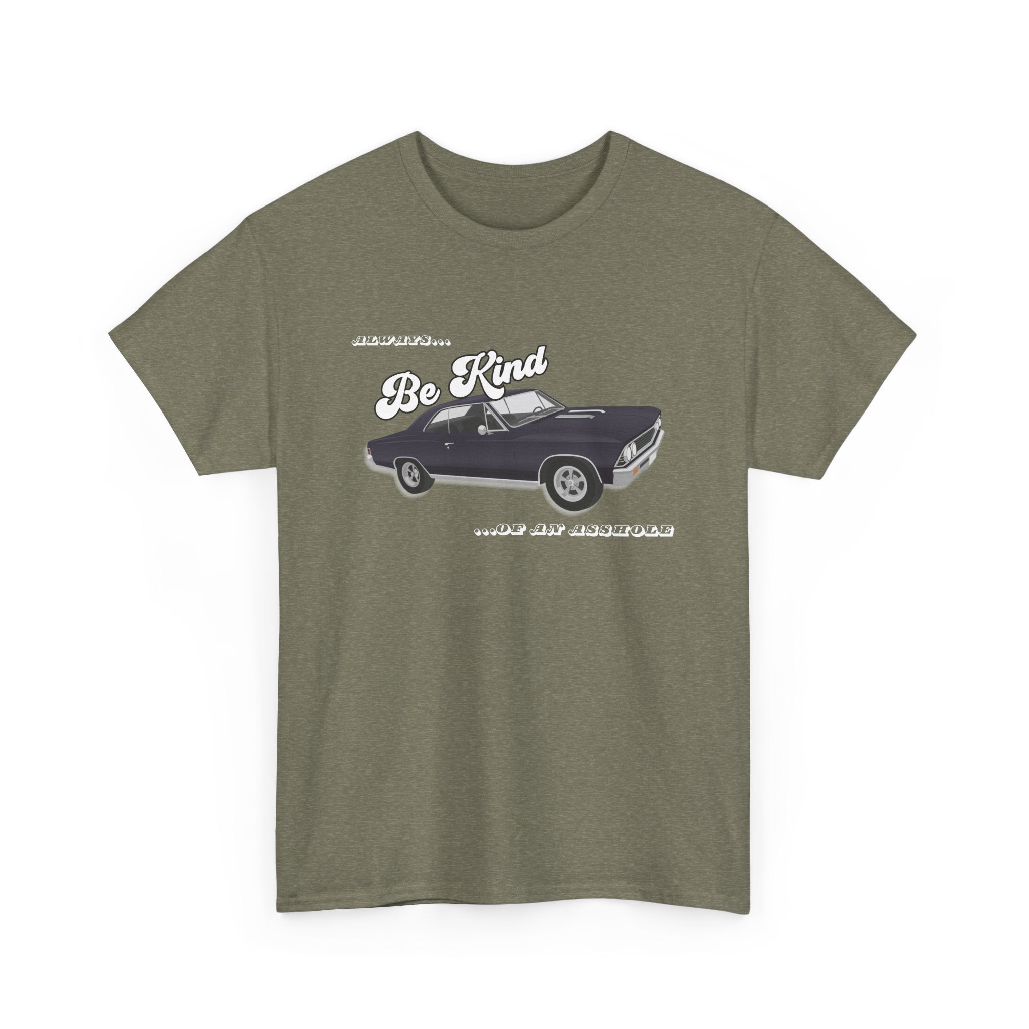 'Always Be Kind (But an Asshole)' Graphic Tee