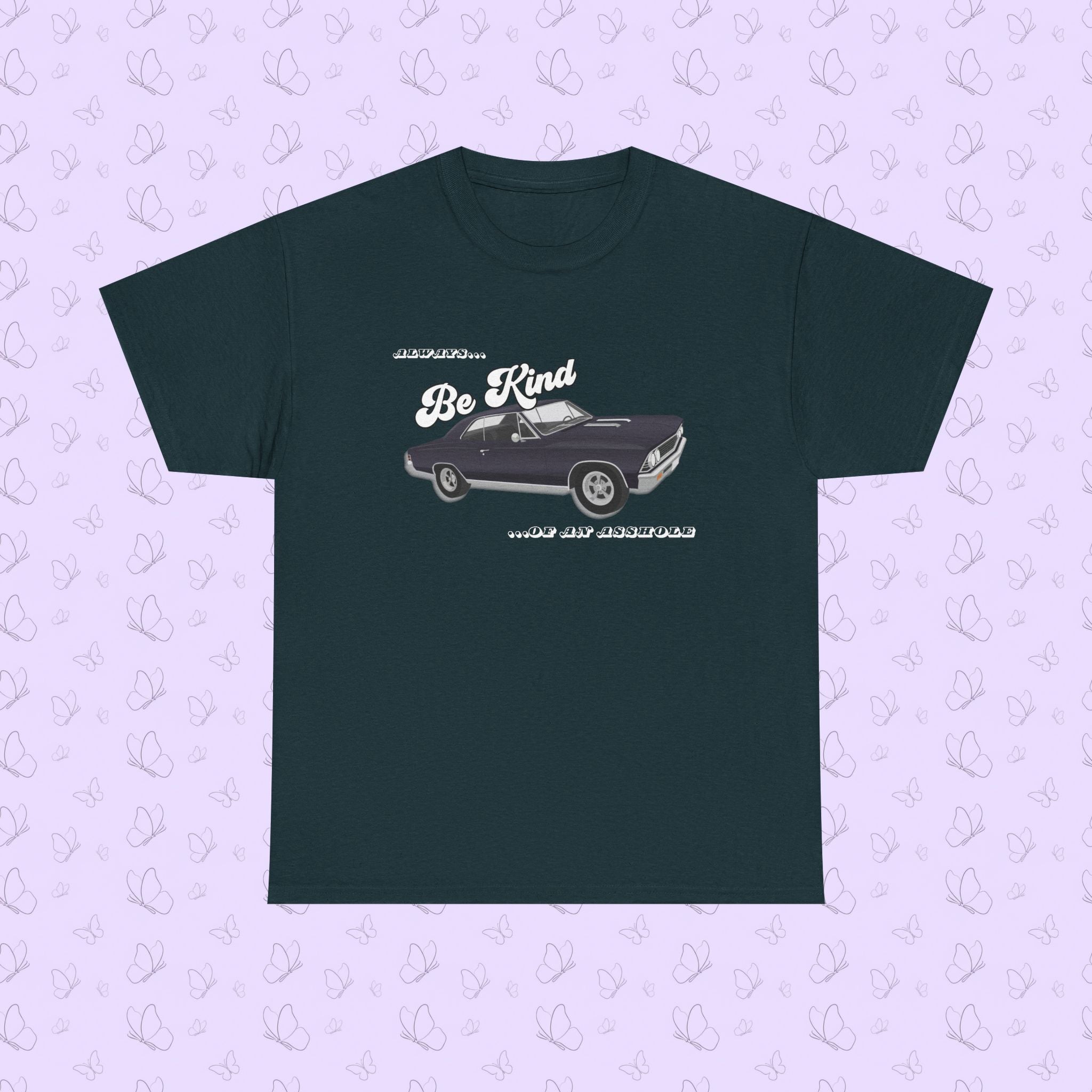 'Always Be Kind (But an Asshole)' Graphic Tee