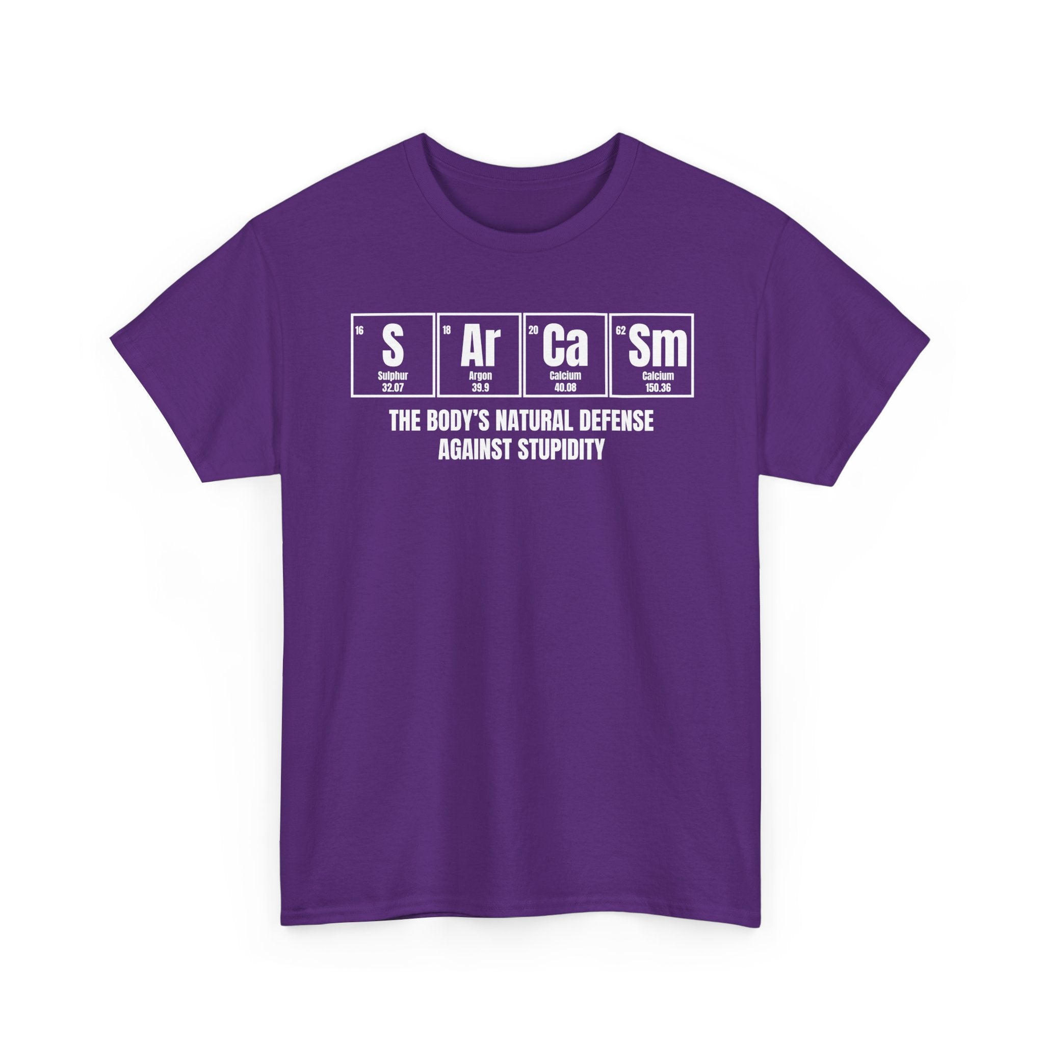 Sarcasm Defense Tee — "Sarcasm: The Body's Natural Defense Against Stupidity"