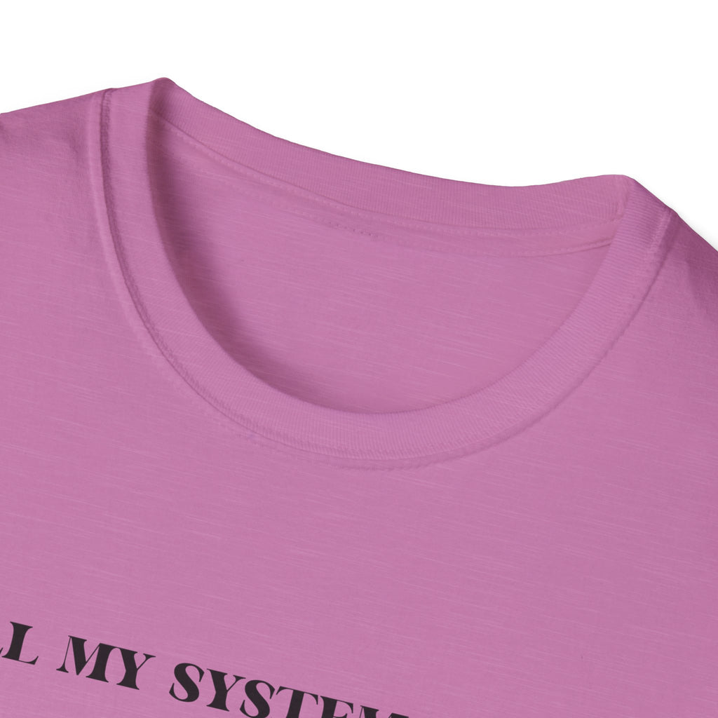 Nervous Dog T-Shirt – 'All My Systems Are Nervous' Graphic Tee