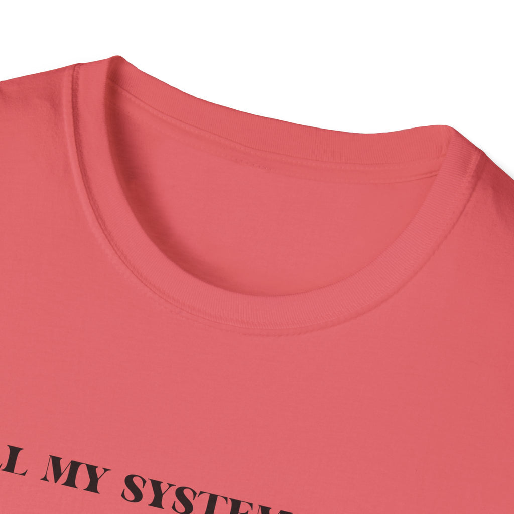 Nervous Dog T-Shirt – 'All My Systems Are Nervous' Graphic Tee