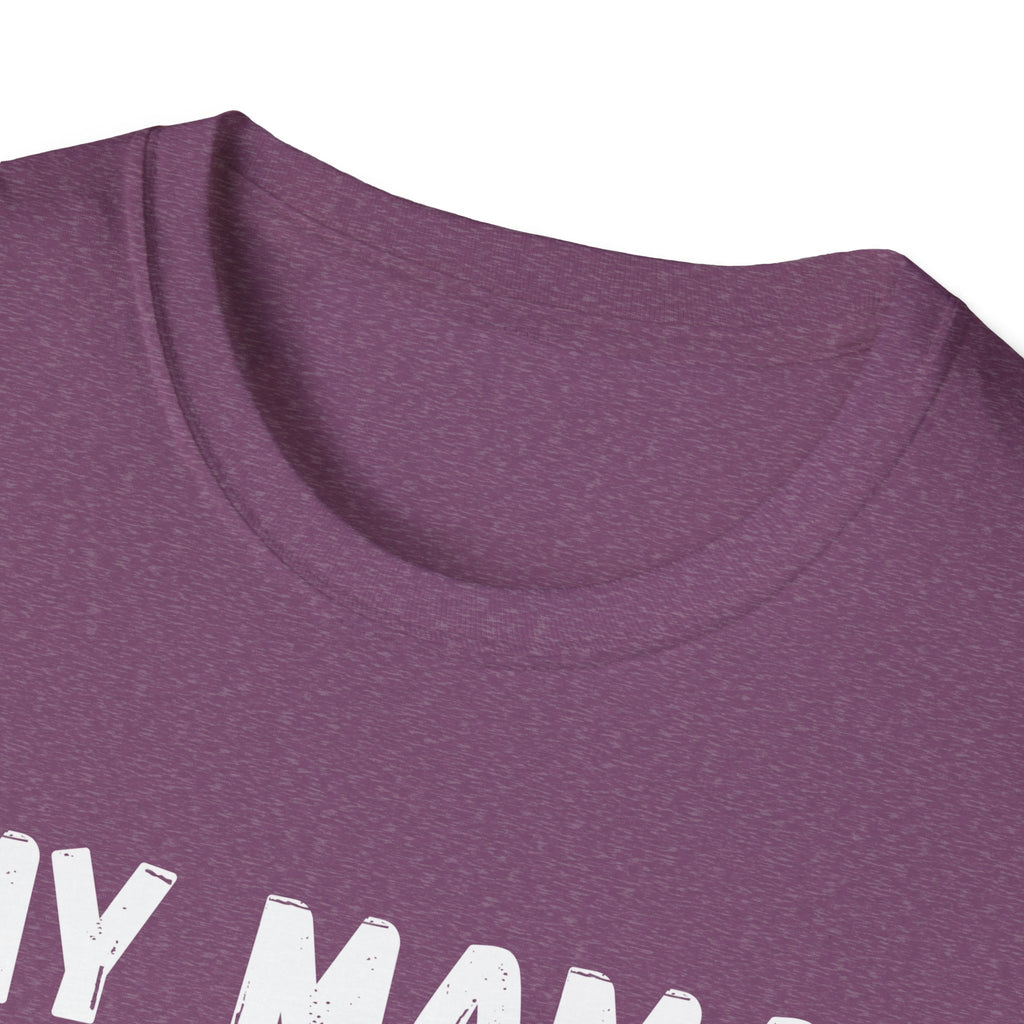 Funny Graphic T-Shirt — "My Mama Didn't Raise No Fool But If She Did It Was My Brother"